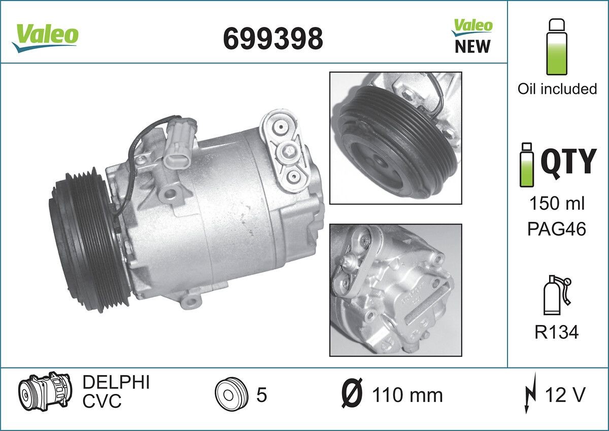 Great value for money - VALEO Air conditioning compressor 699398