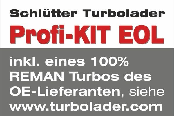 10009700028 SCHLÜTTER TURBOLADER Exhaust Turbocharger, with attachment material, with oil supply line, END of LIFE PROFIKIT - Borg Warner REMAN TURBO Turbo 166-01521EOL buy
