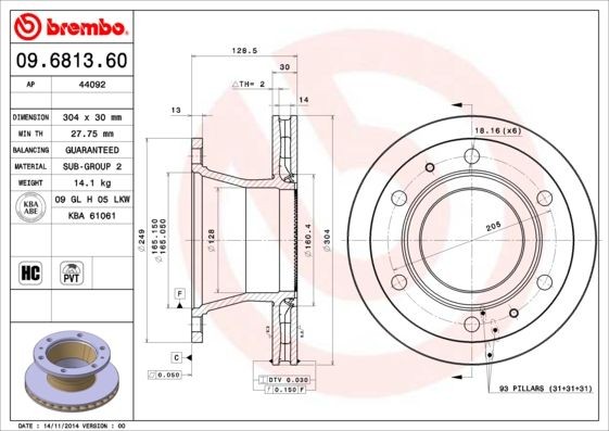 BREMBO 304x30mm, 6, internally vented, High-carbon Ø: 304mm, Num. of holes: 6, Brake Disc Thickness: 30mm Brake rotor 09.6813.60 buy