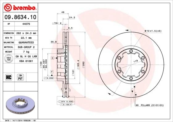 BREMBO 282x24,3mm, 6, internally vented, High-carbon Ø: 282mm, Num. of holes: 6, Brake Disc Thickness: 24,3mm Brake rotor 09.8634.10 buy