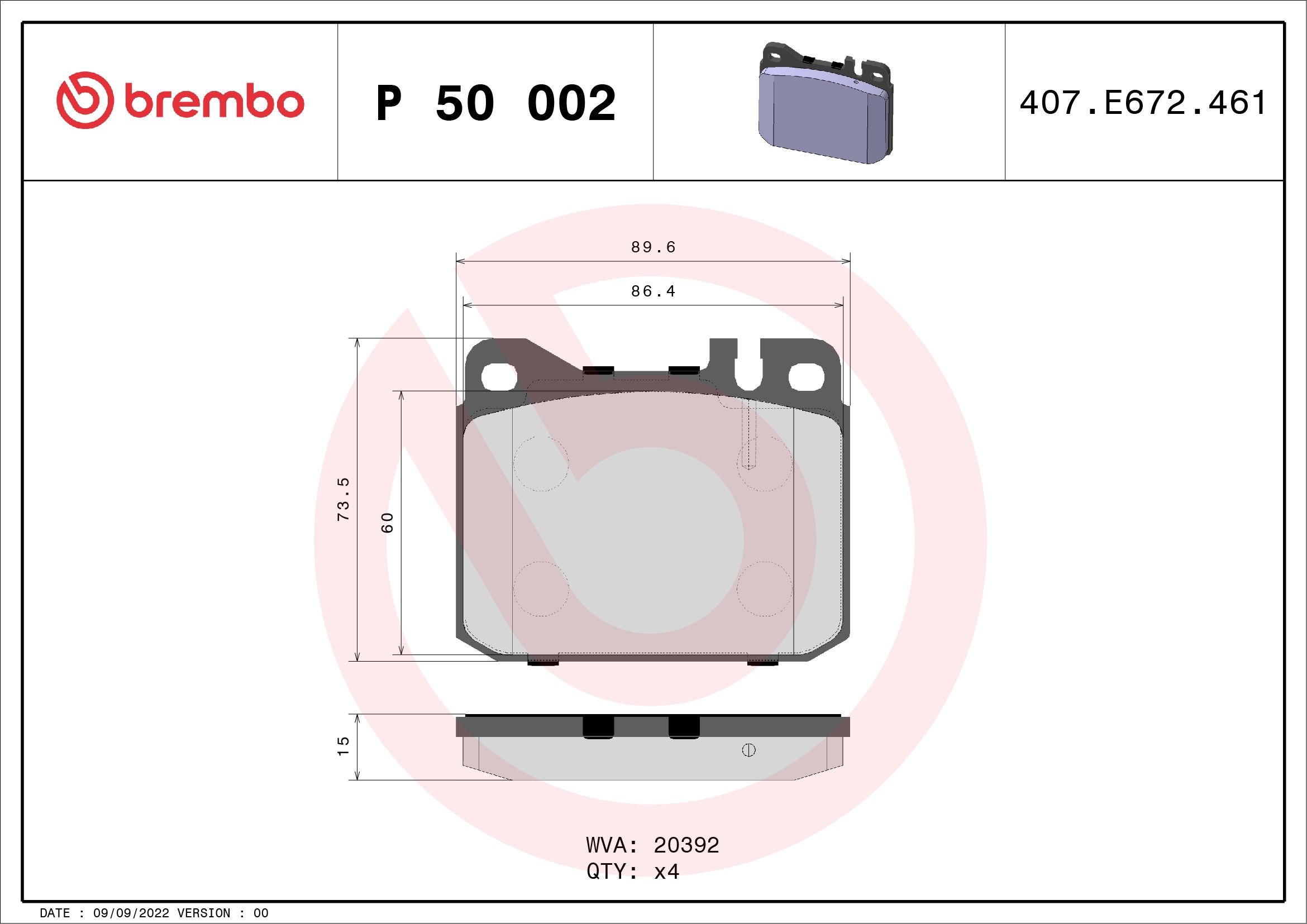 P50002 Set of brake pads D1457036 BREMBO prepared for wear indicator, without accessories