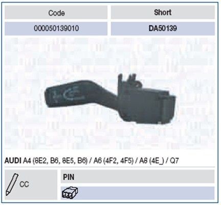Original MAGNETI MARELLI DA50139 Steering column switch 000050139010 for AUDI A6