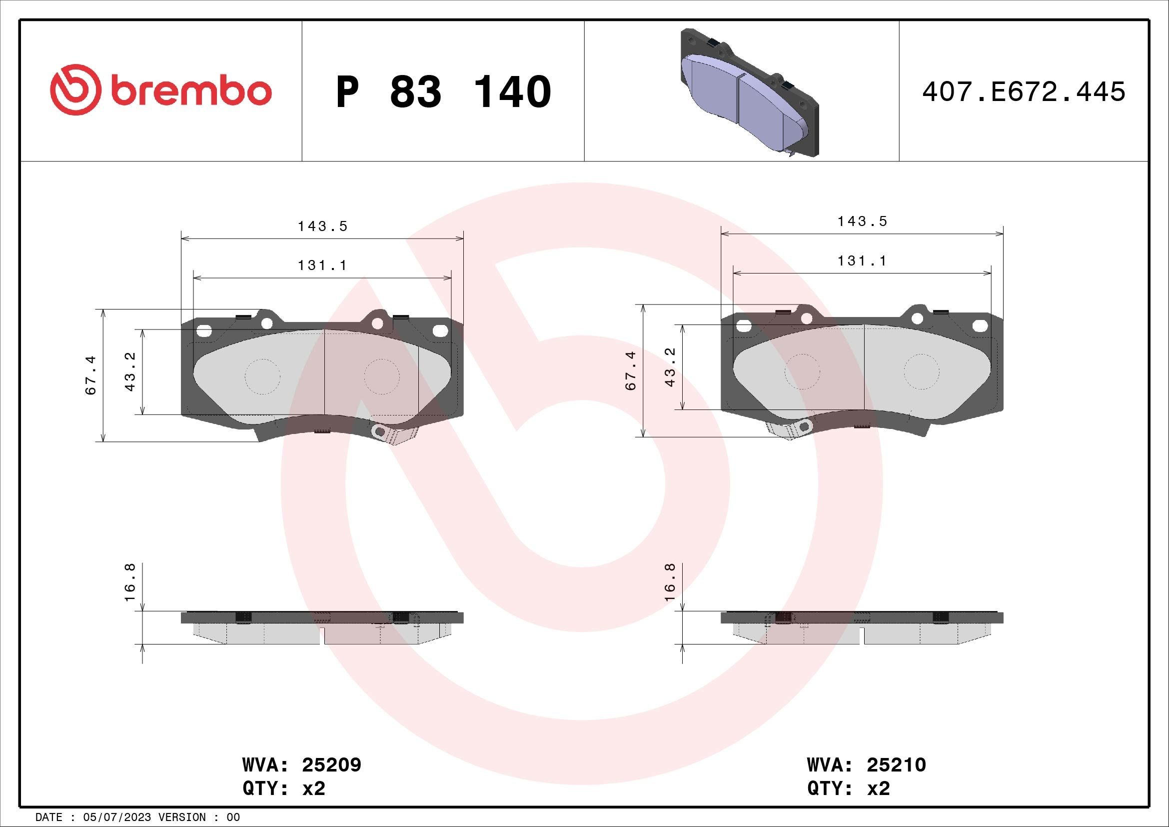 25209 BREMBO with acoustic wear warning, without accessories Height: 67mm, Width: 143mm, Thickness: 17mm Brake pads P 83 140 buy