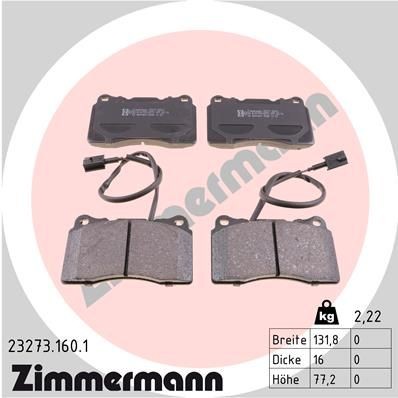 23092 ZIMMERMANN incl. wear warning contact, Photo corresponds to scope of supply Height: 77mm, Width: 132mm, Thickness: 16mm Brake pads 23273.160.1 buy