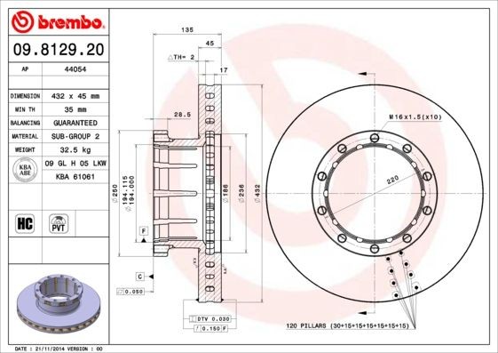 BREMBO 432x45mm, 10, internally vented, High-carbon Ø: 432mm, Num. of holes: 10, Brake Disc Thickness: 45mm Brake rotor 09.8129.20 buy