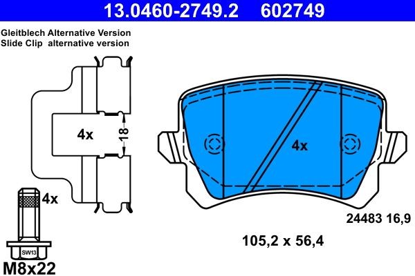 13.0460-2749.2 Set of brake pads 602749 ATE not prepared for wear indicator, excl. wear warning contact, with brake caliper screws, with accessories