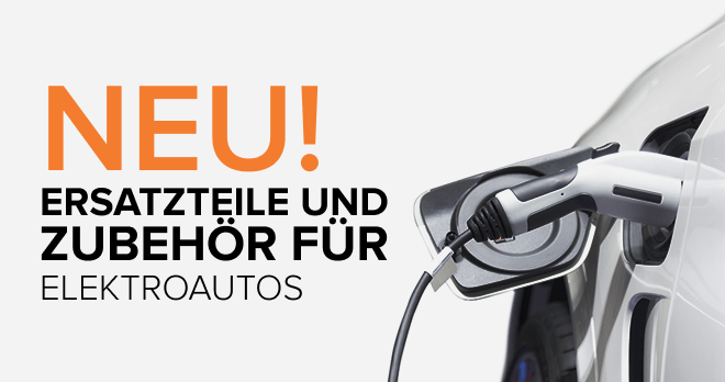 Neu: Ersatzteile und Zubehör für Elektroautos - Alle Artikel anzeigen!
