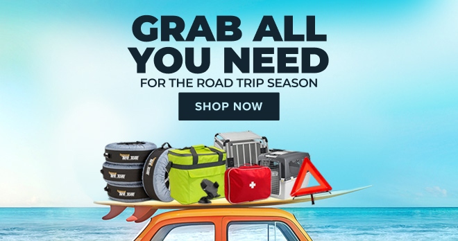 GRAB ALL YOU NEED FOR THE ROAD TRIP SEASON! GET READY!