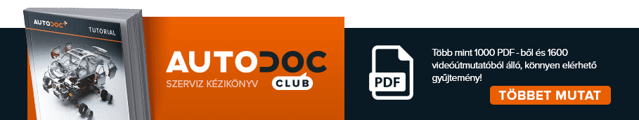 AUTODOC CLUB: Több mint 1000 PDF-ből és 1600 videóútmutatóból álló, könnyen elérhető gyűjtemény!
