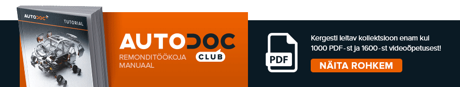 AUTODOC CLUB: Kergesti leitav kollektsioon enam kui 1000 PDF-st ja 1600-st videoõpetusest!